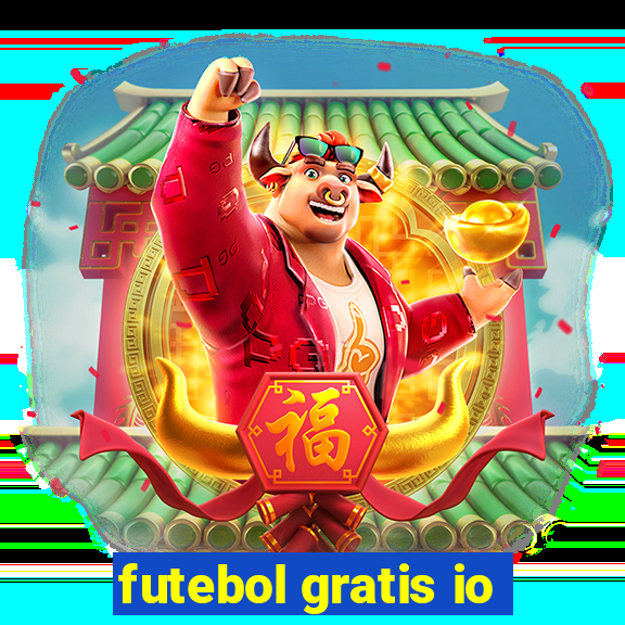 futebol gratis io